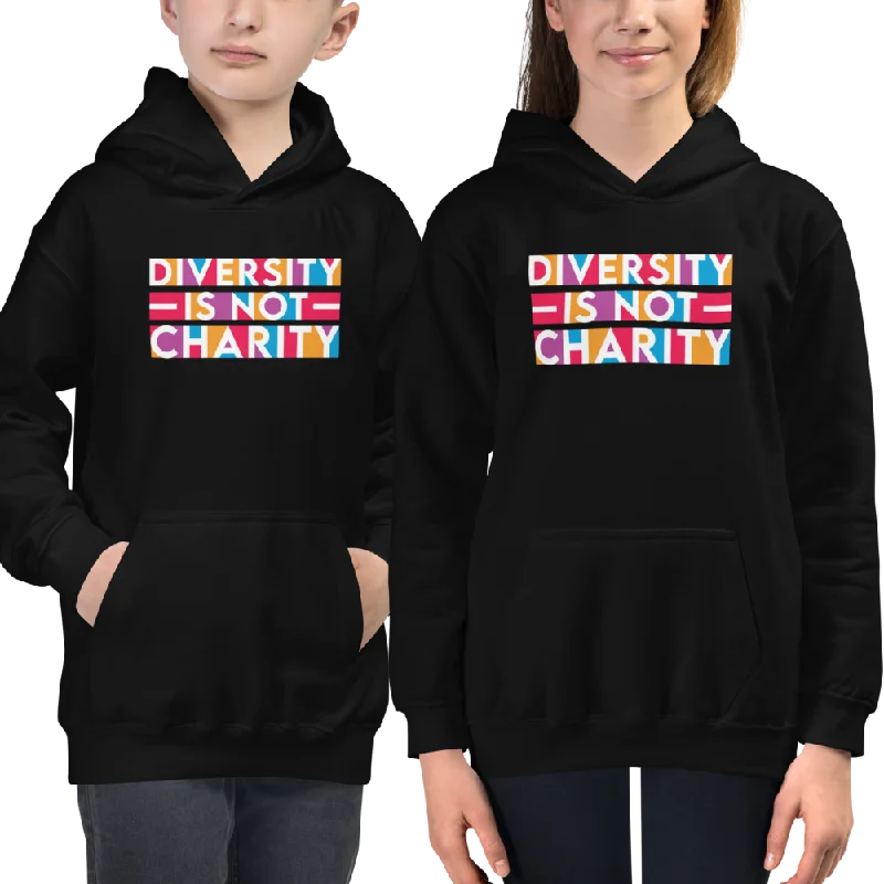 Diversity is Not Charity (Kid's Hoodie)