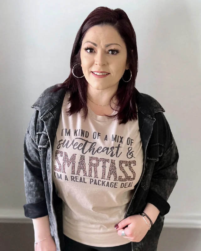 I'm kind of a mix of sweetheart & smartass I'm a real package deal | graphic top